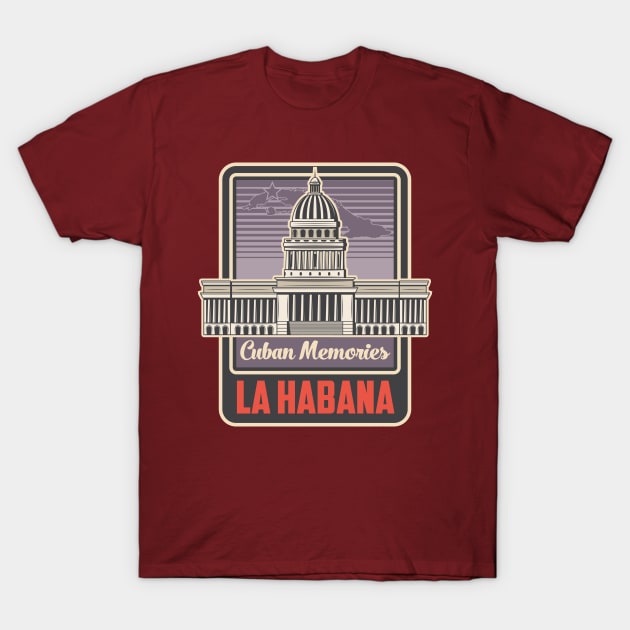 Capitolio Havana Cuba T-Shirt by JunkyDotCom
